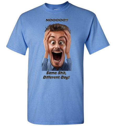 Image of Nooooo - Same Shit Different Day!