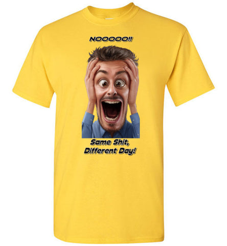 Image of Nooooo - Same Shit Different Day!