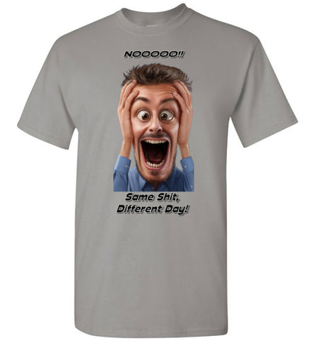 Image of Nooooo - Same Shit Different Day!