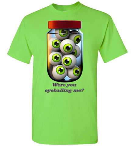 Image of Were you Eyeballing Me?