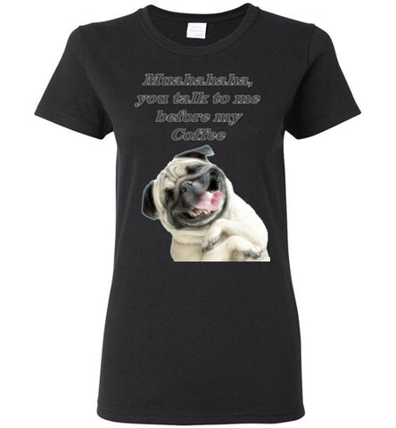 Image of Muahahaha, You talk to me before my Coffee - Lady