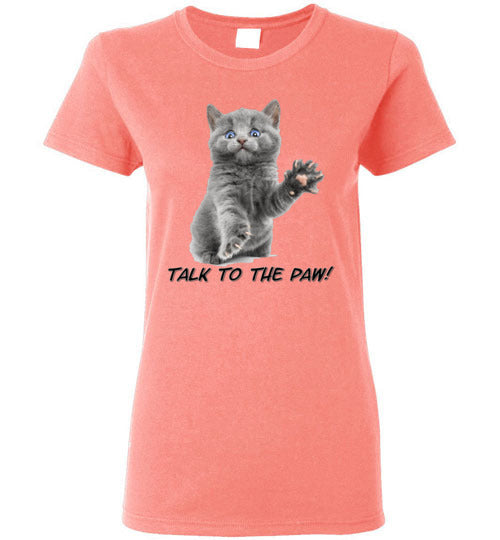 Talk to the PAW - Lady