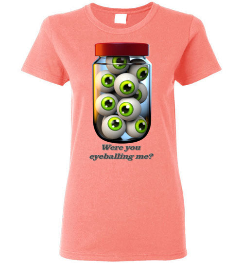 Were you Eyeballing Me? - Lady