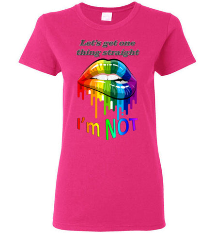 Image of Let's get one thing straight - I'm NOT - Lady