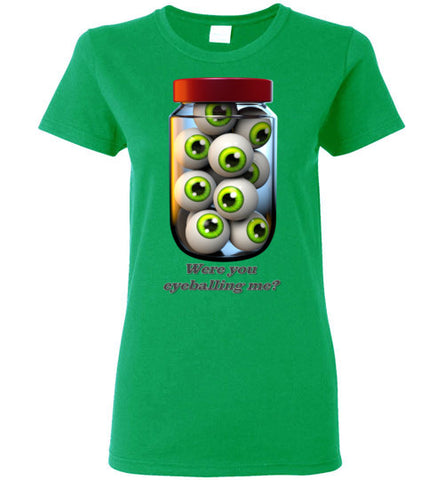 Image of Were you Eyeballing Me? - Lady