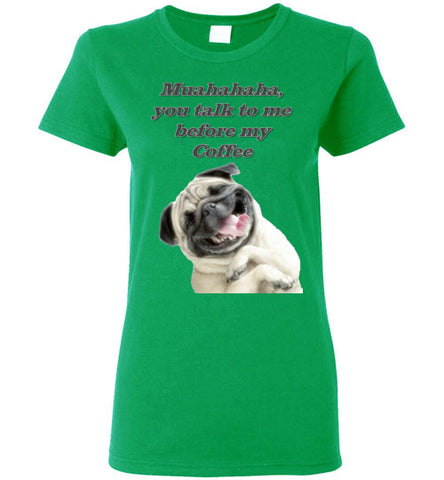Image of Muahahaha, You talk to me before my Coffee - Lady