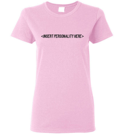 Insert Personality - Lady