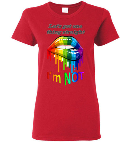 Image of Let's get one thing straight - I'm NOT - Lady