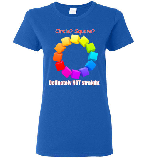 Circle, Square - Definately NOT Straight - Lady