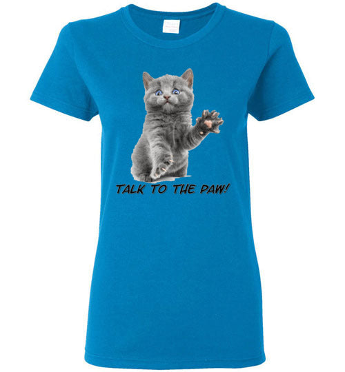 Talk to the PAW - Lady