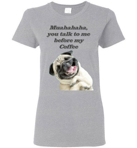 Image of Muahahaha, You talk to me before my Coffee - Lady