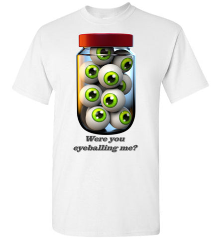 Image of Were you Eyeballing Me?