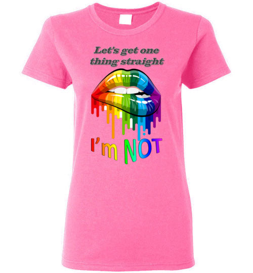 Let's get one thing straight - I'm NOT - Lady