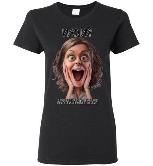 Wow - I Really Don't Care