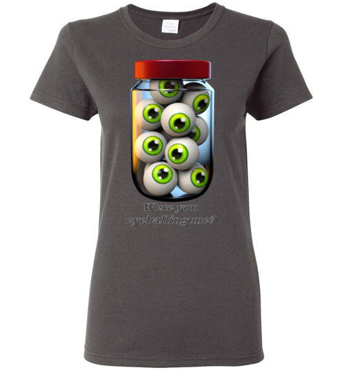 Were you Eyeballing Me? - Lady