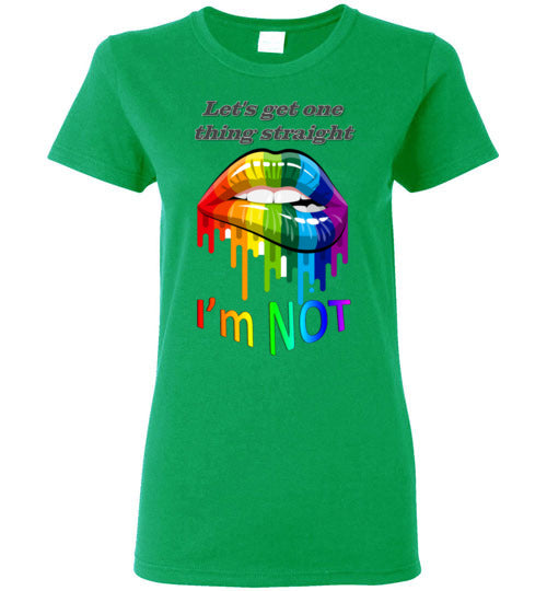 Let's get one thing straight - I'm NOT - Lady