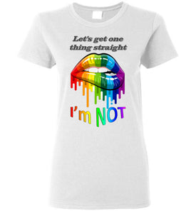 Let's get one thing straight - I'm NOT - Lady